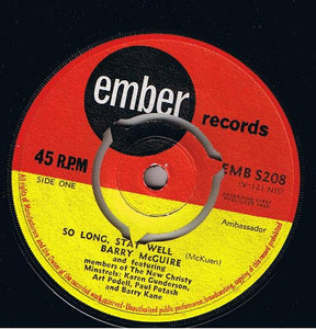 Barry McGuire And Featuring Members Of The New Christy Minstrels : Karen Gunderson / Art Podell / Paul Potash / Barry Kane : So Long, Stay Well / Far Side Of The Hill (7", Single)