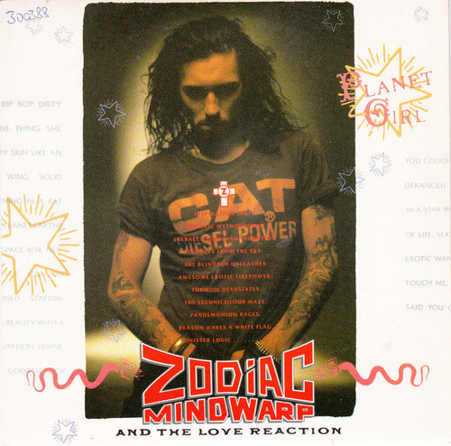 Zodiac Mindwarp And The Love Reaction : Planet Girl (7