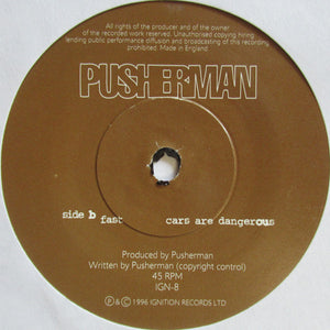 Pusherman (2) : Chase It (7", Ltd, Num)