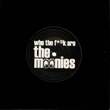 Load image into Gallery viewer, The Moonies (2) : Blue (7&quot;, Single)
