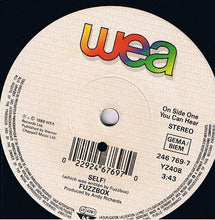 Load image into Gallery viewer, We&#39;ve Got A Fuzzbox And We&#39;re Gonna Use It : Self! (7&quot;, Single, Sma)
