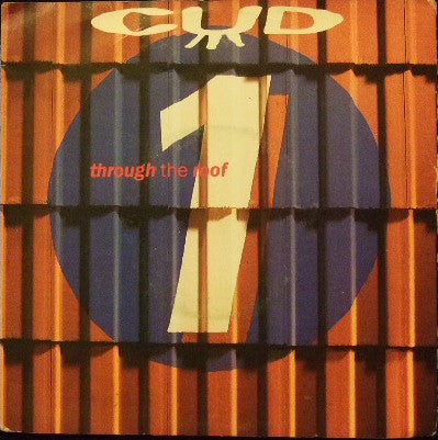 CUD : Through The Roof (7
