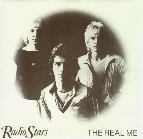 Radio Stars : The Real Me (7