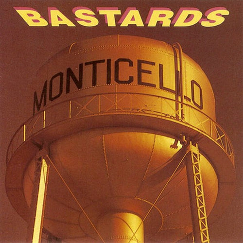 Bastards (2) : Monticello (LP, Album)