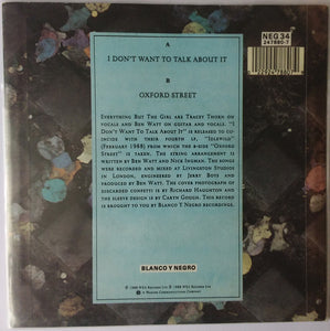 Everything But The Girl : I Don't Want To Talk About It (7", Single, Pap)