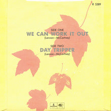 Load image into Gallery viewer, The Beatles : We Can Work It Out / Day Tripper (7&quot;, Single, RE, Pus)
