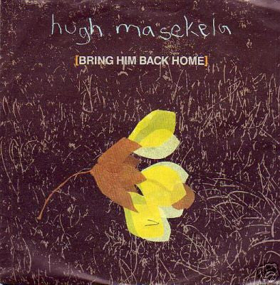 Hugh Masekela : Bring Him Back Home (12