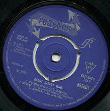 Load image into Gallery viewer, Who* : Ready Steady Who (7&quot;, EP, Mono)
