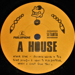 A House : Second Wind (7")