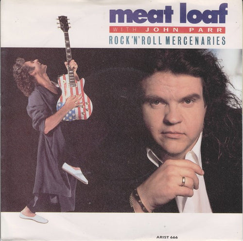Meat Loaf With John Parr : Rock'n'Roll Mercenaries (7