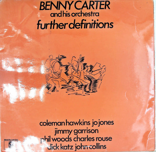 Benny Carter And His Orchestra : Further Definitions (LP)