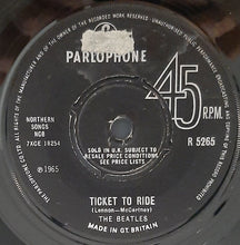 Load image into Gallery viewer, The Beatles : Ticket To Ride (7&quot;, Single, Mono)
