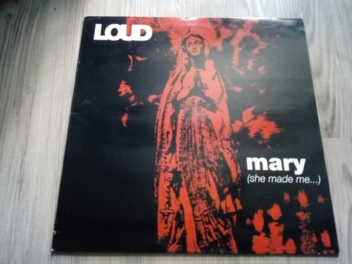 Loud (2) : Mary (She Made Me...) (12