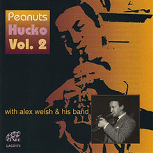 Load image into Gallery viewer, Peanuts Hucko With Alex Welsh &amp; His Band : Peanuts Hucko Vol. 2 (CD, Album)
