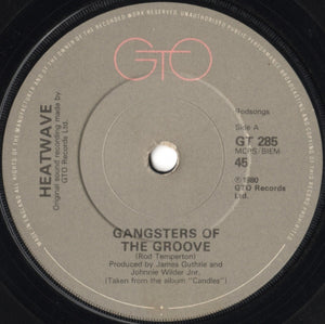 Heatwave : Gangsters Of The Groove (7", Single)
