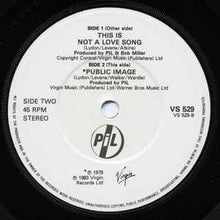 Load image into Gallery viewer, PiL* : This Is Not A Love Song (7&quot;, Single, Pap)
