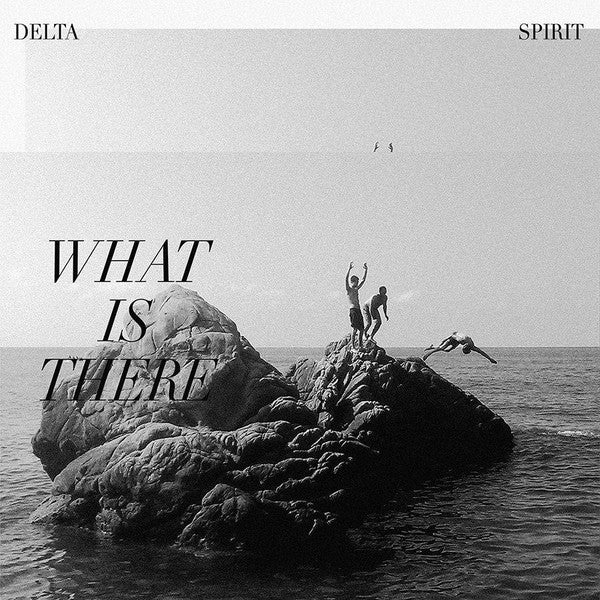 Delta Spirit : What Is There (LP, Album, Ltd, Tra)