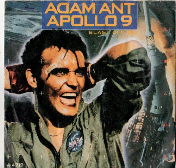 Adam Ant : Apollo 9 (Blast Off Mix) (7