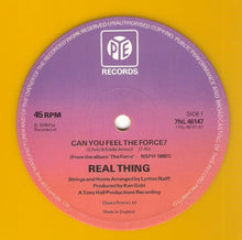 Load image into Gallery viewer, Real Thing* : Can You Feel The Force? (12&quot;, Ora)
