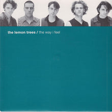 Load image into Gallery viewer, The Lemon Trees : The Way I Feel (7&quot;, Single)
