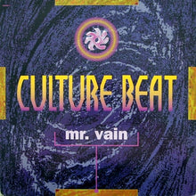 Load image into Gallery viewer, Culture Beat : Mr. Vain (12&quot;, Single)
