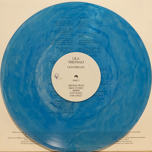 Lila Tristram : Our Friends (LP, blu)