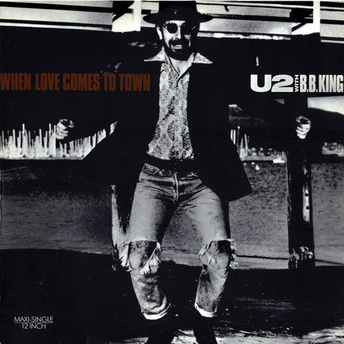 U2 With B.B. King : When Love Comes To Town (12