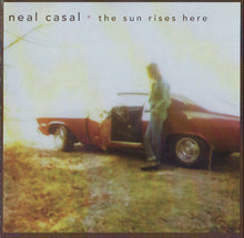Load image into Gallery viewer, Neal Casal : The Sun Rises Here (CD, Album)
