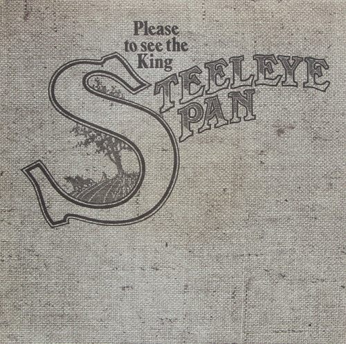 Steeleye Span : Please To See The King (LP, Album, Tex)