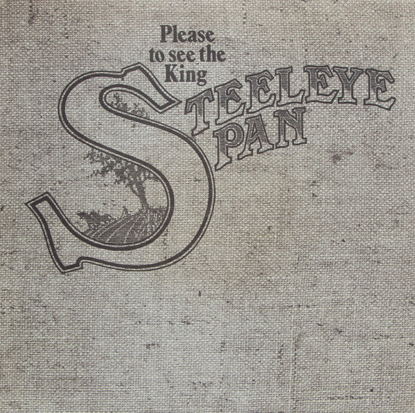 Steeleye Span : Please To See The King (LP, Album, Tex)