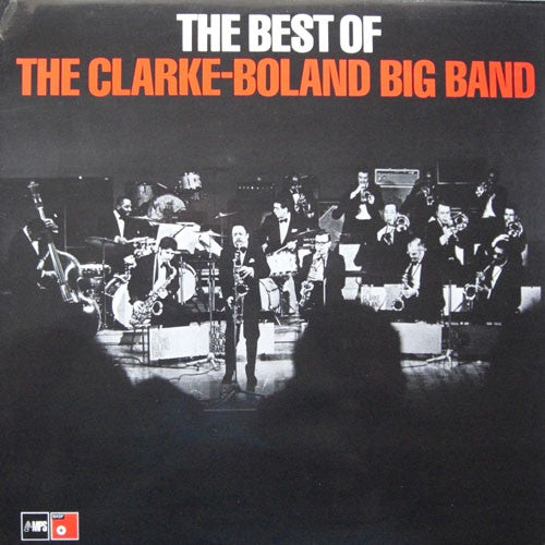 Clarke-Boland Big Band : The Best Of The Clarke-Boland Big Band (LP, Comp)
