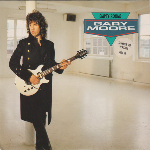 Gary Moore : Empty Rooms (Summer 1985 Version) (7