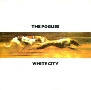 The Pogues : White City (7", Single)