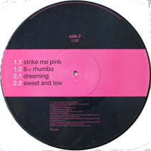Load image into Gallery viewer, Deborah Harry : Strike Me Pink (12&quot;, Single, Ltd, Pic)
