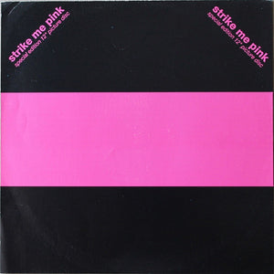 Deborah Harry : Strike Me Pink (12", Single, Ltd, Pic)