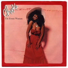 Load image into Gallery viewer, Chaka Khan : I&#39;m Every Woman (7&quot;, RP, Spe)
