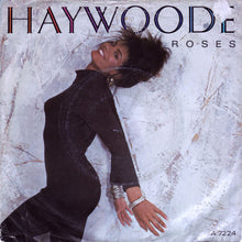 Load image into Gallery viewer, Haywoode : Roses (7&quot;, Single, RE)
