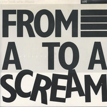 Load image into Gallery viewer, Elvis Costello &amp; The Attractions : From A Whisper To A Scream (7&quot;, Single)
