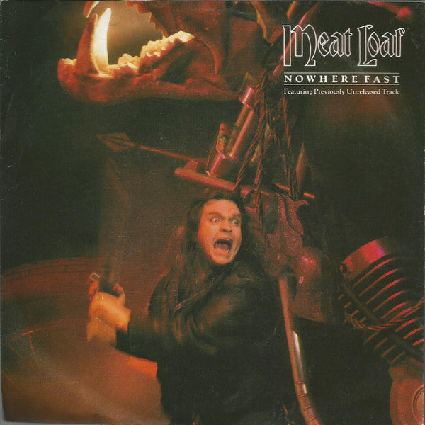 Meat Loaf : Nowhere Fast (7