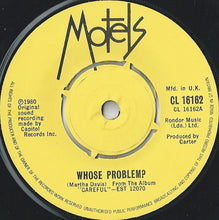 Load image into Gallery viewer, The Motels : Whose Problem? (7&quot;)
