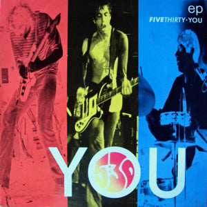 Five Thirty : You (12", EP, Ltd, Gat)