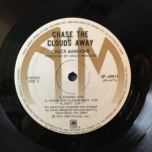 Chuck Mangione : Chase The Clouds Away (LP, Album)