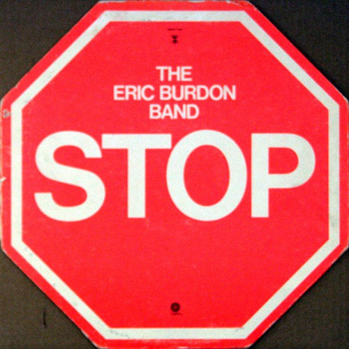 The Eric Burdon Band* : Stop (LP, Album, Gat)