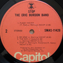 Load image into Gallery viewer, The Eric Burdon Band* : Stop (LP, Album, Gat)
