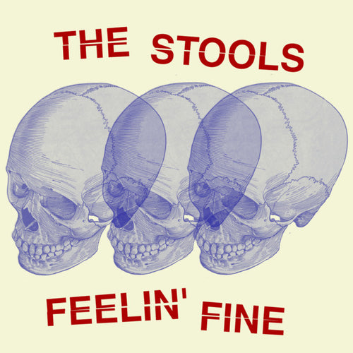 The Stools : Feelin' Fine (7