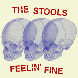 The Stools : Feelin' Fine (7", EP)