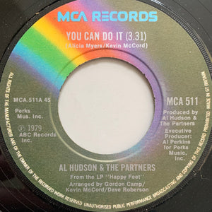 Al Hudson & The Partners : You Can Do It  (7", Single, Lar)