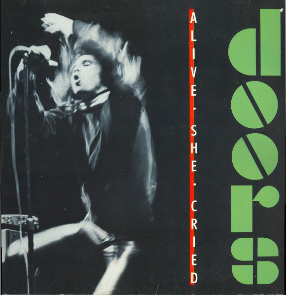 The Doors : Alive, She Cried (LP, Album)
