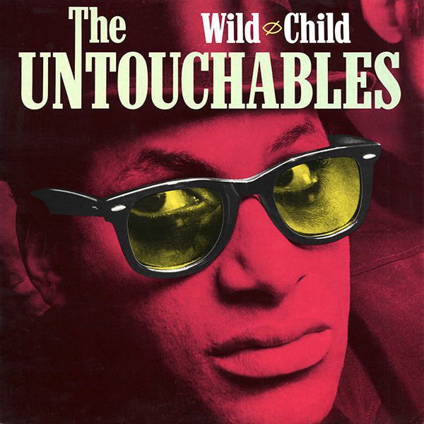 The Untouchables (7) : Wild Child (LP, Album, Die)