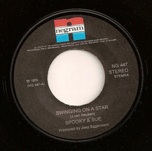 Load image into Gallery viewer, Spooky &amp; Sue : Swinging On A Star (7&quot;, Single)
